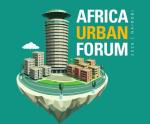 African Union to Convene the 2nd Africa Urban Forum (AUF2) To Prepare for Continent’s Common Position on Housing and Human Settlements at the 13th World Urban Forum